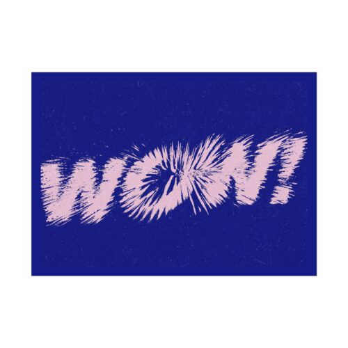 Wow!